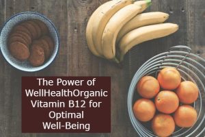 WellHealthOrganic Vitamin B12